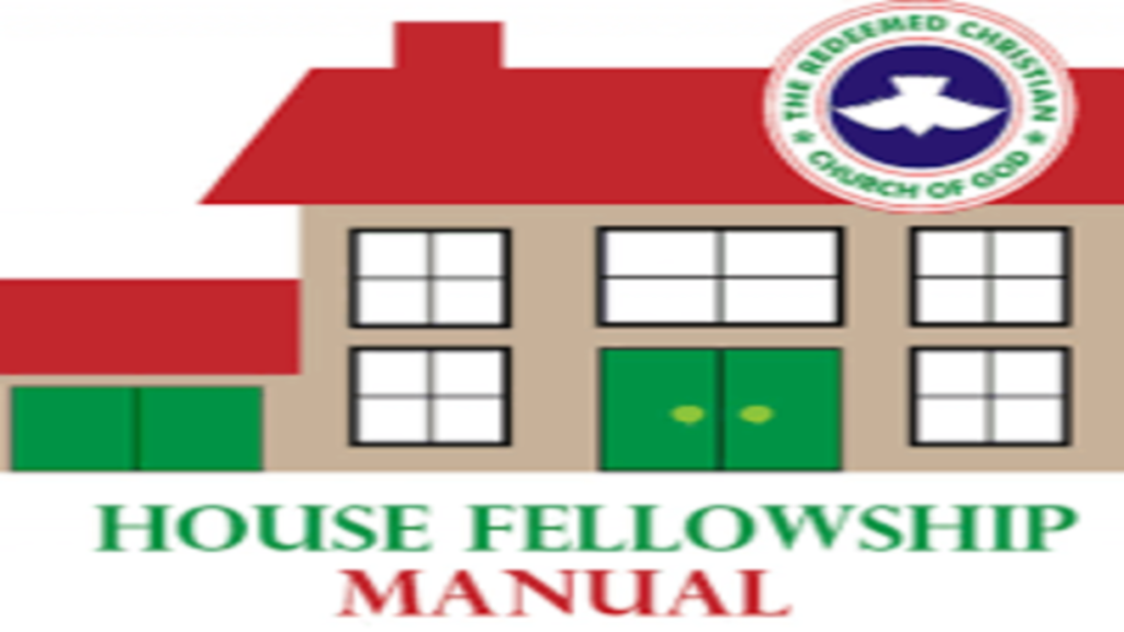 open heaven rccg, House Fellowship Manual